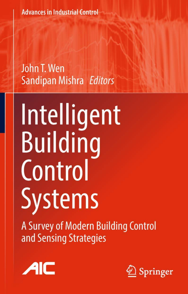 Intelligent Building Control Systems 2018 Edition, ISBN-13: 978-3319684611