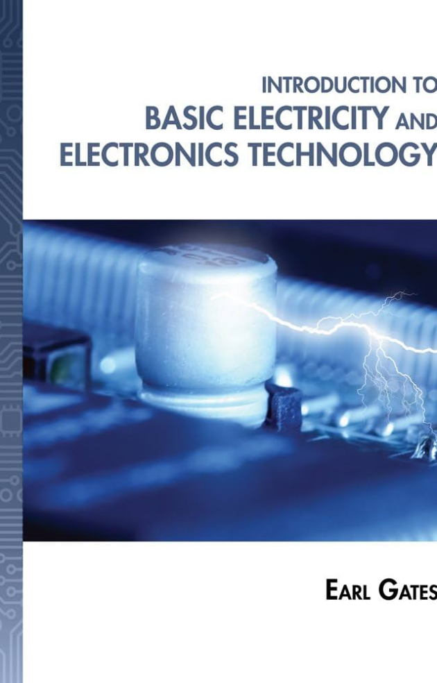 Introduction to Basic Electricity and Electronics Technology, ISBN-13: 978-1133948513