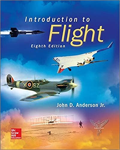 Introduction to Flight 8th Edition by John Anderson, ISBN-13: 978-0078027673