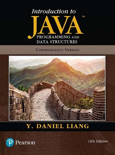 Introduction to Java Programming and Data Structures 12th Edition by Y. Daniel Liang