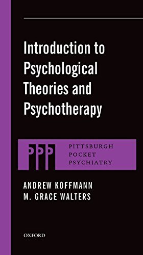 Introduction to Psychological Theories and Psychotherapy by Andrew Koffmann, ISBN-13: 978-0199917969