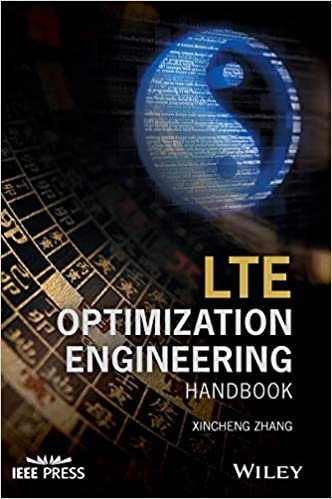 LTE Optimization Engineering Handbook, ISBN-13: 978-1119158974