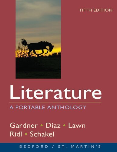 Literature: A Portable Anthology 5th Edition by Janet E. Gardner, ISBN-13: 978-1319215033
