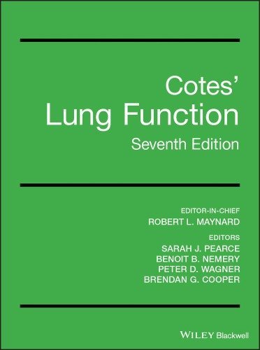 Lung Function 7th Edition by John E. Cotes, ISBN-13: 978-1118597354