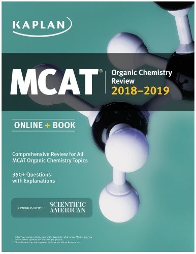 MCAT Organic Chemistry Review 2018-2019, ISBN-13: 978-1506223865