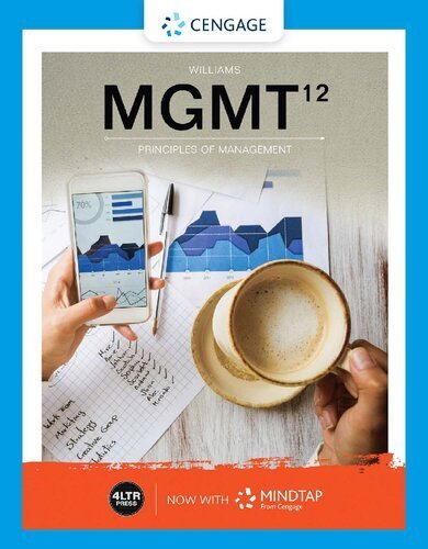 MGMT 12th Edition by Chuck Williams, ISBN-13: 978-0357137727