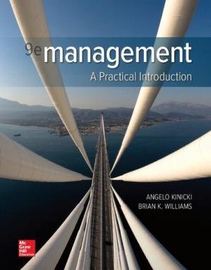 Management 9th Edition by Angelo Kinicki, ISBN-13: 978-1260569964