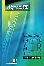 Managing Indoor Air Quality 5th Edition, ISBN-13: 978-1439870143
