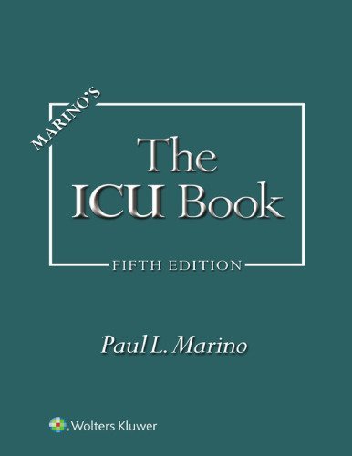 Marino's The ICU Book 5th Edition by Paul L. Marino, ISBN-13: 978-1975176709