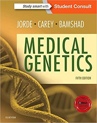 Medical Genetics 5th Edition by Lynn B. Jorde, ISBN-13: 978-0323188357