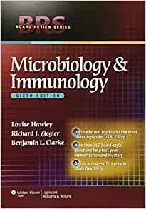 Microbiology and Immunology 6th edition by Louise Hawley, ISBN-13: 978-1451175349