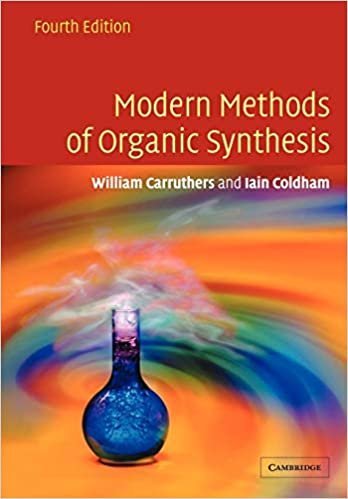 Modern Methods of Organic Synthesis 4th Edition by W. Carruthers, ISBN-13: 978-0521778305