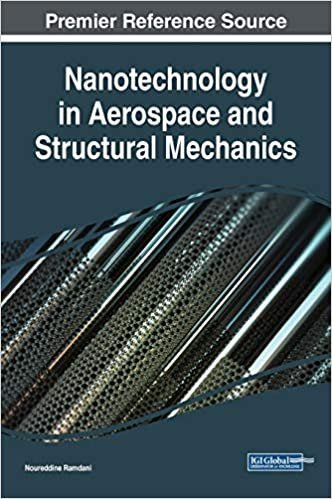 Nanotechnology in Aerospace and Structural Mechanics, ISBN-13: 978-1522579212