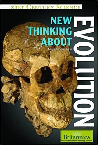 New Thinking about Evolution (21st Century Science), ISBN-13: 978-1615301294