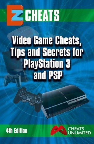 PDF eBook - EZ Cheats Video Game Cheats, Tips and Secrets for PlayStation 3 and PlayStation Portable