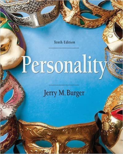 Personality 10th Edition by Jerry M. Burger, ISBN-13: 978-1337559010