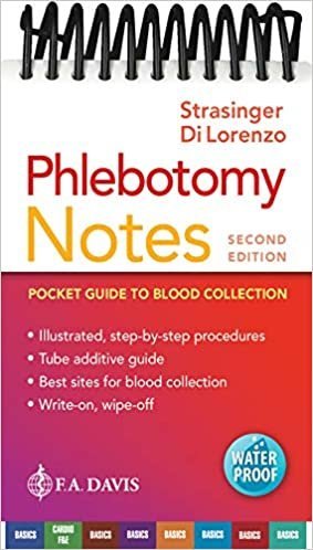 Phlebotomy Notes: Pocket Guide to Blood Collection 2nd Edition, ISBN-13: 978-0803675650