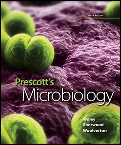 Prescott's Microbiology 9th Edition, ISBN-13: 978-0073402406