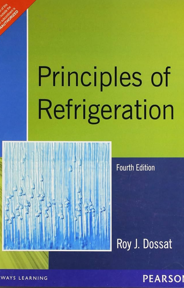 Principles Of Refrigeration by Roy J. Dossat, ISBN-13: 978-0471219453