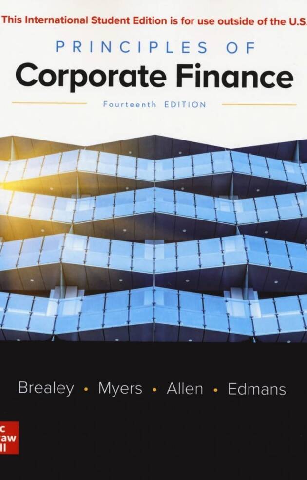 Principles of Corporate Finance 14th INTERNATIONAL Edition by Richard Brealey, ISBN-13: 978-1265074159