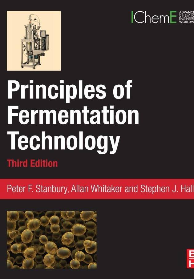 Principles of Fermentation Technology 3rd Edition, ISBN-13: 978-0080999531