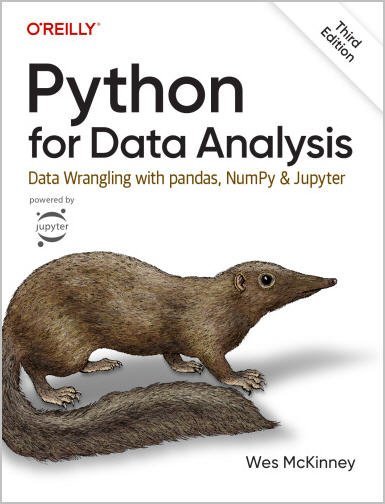 Python for Data Analysis: Data Wrangling with pandas, NumPy, and Jupyter 3rd Edition, ISBN-13: 978-1098104030