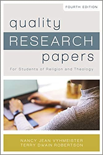 Quality Research Papers: For Students of Religion and Theology, ISBN-13: 978-0310106661