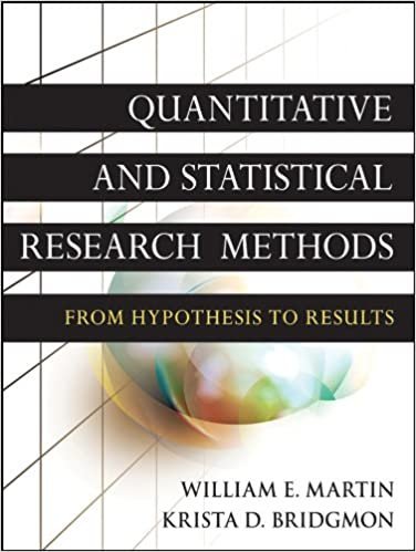 Quantitative and Statistical Research Methods by William E. Martin, ISBN-13: 978-0470631829