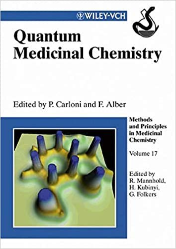 Quantum Medicinal Chemistry 1st Edition by Paolo Carloni, ISBN-13: 978-3527304561