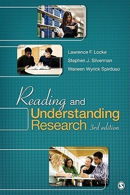 Reading and Understanding Research 3rd Edition by Lawrence F. Locke, ISBN-13: 978-1412975742