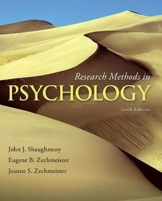Research Methods in Psychology 10th Edition by John Shaughnessy, ISBN-13: 978-0077825362