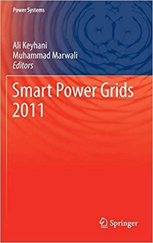 Smart Power Grids 2011 (Power Systems), ISBN-13: 978-3642215773