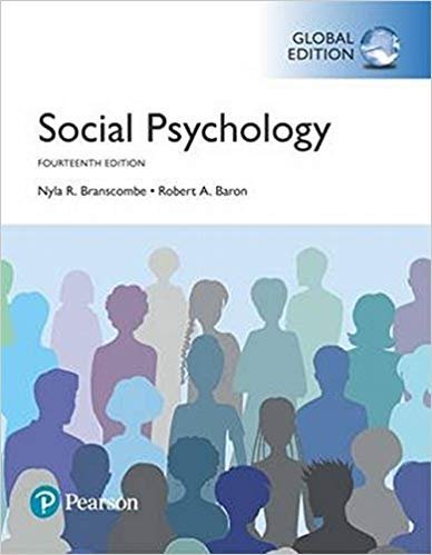 Social Psychology 14th GLOBAL Edition, ISBN-13: 978-1292159096