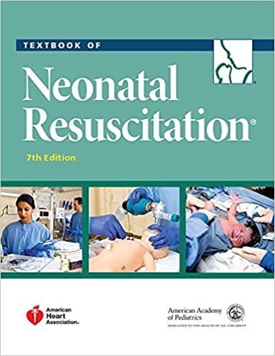 Textbook of Neonatal Resuscitation 7th Edition, ISBN: 978-1610020244