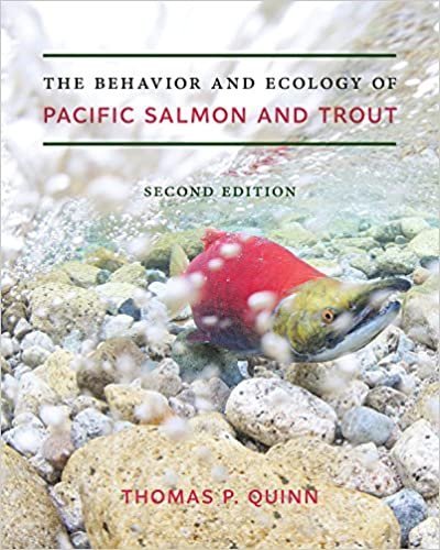 The Behavior and Ecology of Pacific Salmon and Trout 2nd Edition, ISBN-13: 978-0295743332