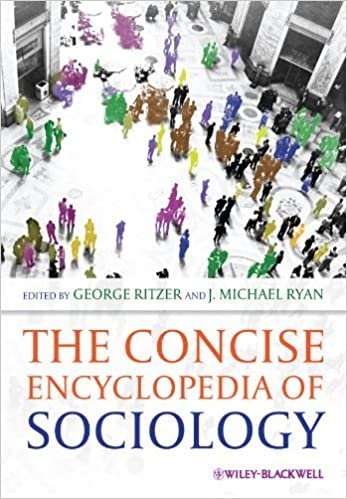 The Concise Encyclopedia of Sociology by George Ritzer, ISBN-13: 978-1405183529