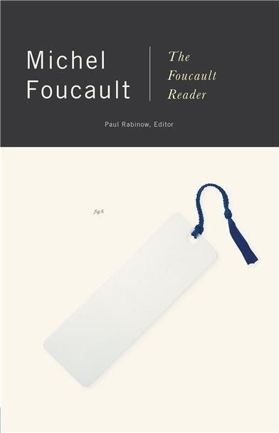 The Foucault Reader by Michel Foucault, ISBN-13: 978-0394713403
