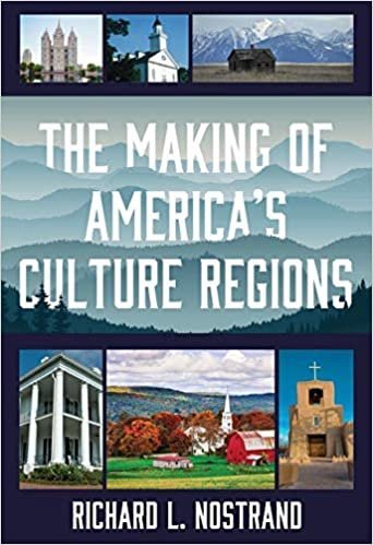 The Making of America's Culture Regions, ISBN-13: 978-1538103968