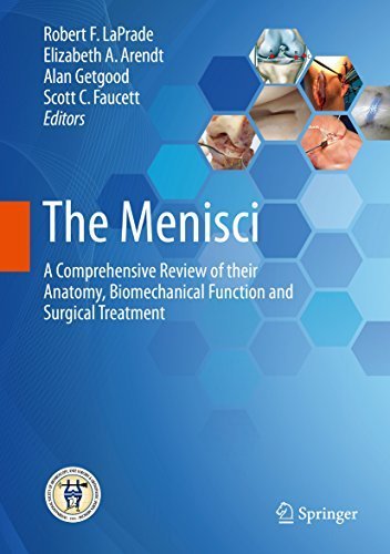 The Menisci 1st Edition by Robert F. LaPrade, ISBN-13: 978-3662537916