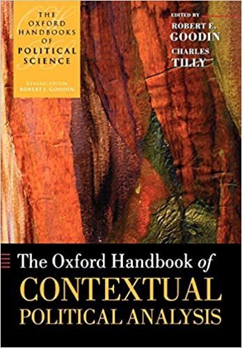 The Oxford Handbook of Contextual Political Analysis 1st Edition by Robert E. Goodin, ISBN-13: 978-0199548446