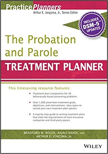 The Probation and Parole Treatment Planner with DSM 5 Updates by Bradford M. Bogue, ISBN-13: 978-1119073291