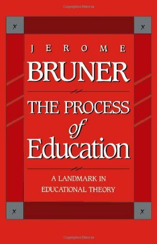 The Process of Education by Jerome Bruner, ISBN-13: 978-0674710016