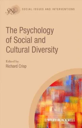 The Psychology of Social and Cultural Diversity by Richard J. Crisp, ISBN-13: 978-1405195614