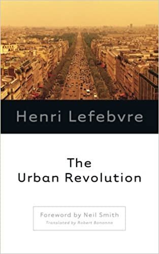 The Urban Revolution by Henri Lefebvre, ISBN-13: 978-0816641604