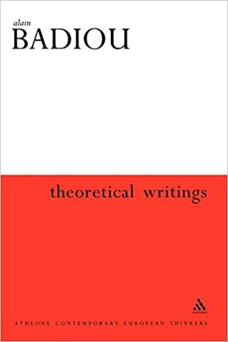 Theoretical Writings by Alain Badiou, ISBN-13: 978-1474234115