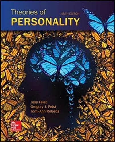 Theories of Personality 9th Edition by Jess Feist, ISBN-13: 978-0077861926