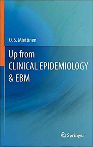 Up from Clinical Epidemiology & EBM, ISBN-13: 978-9048195008