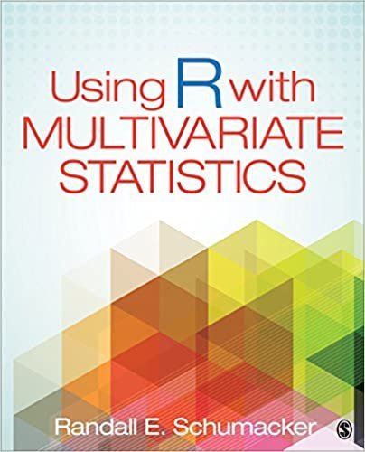 Using R With Multivariate Statistics, ISBN-13: 978-1483377964