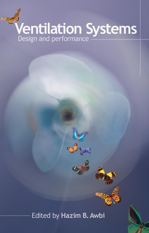 Ventilation Systems: Design and Performance, ISBN-13: 978-0419217008