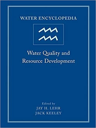 Water Encyclopedia, Water Quality and Resource Development by Jay H. Lehr, ISBN-13: 978-0471736868